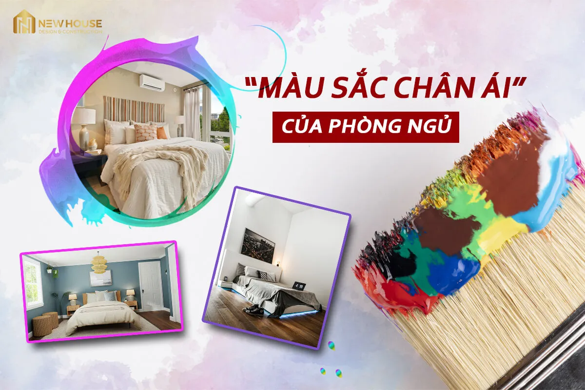 Phong Thuỷ Phòng Ngủ - Lựa Chọn Những Gam Màu Chân Ái 3 3.jpg