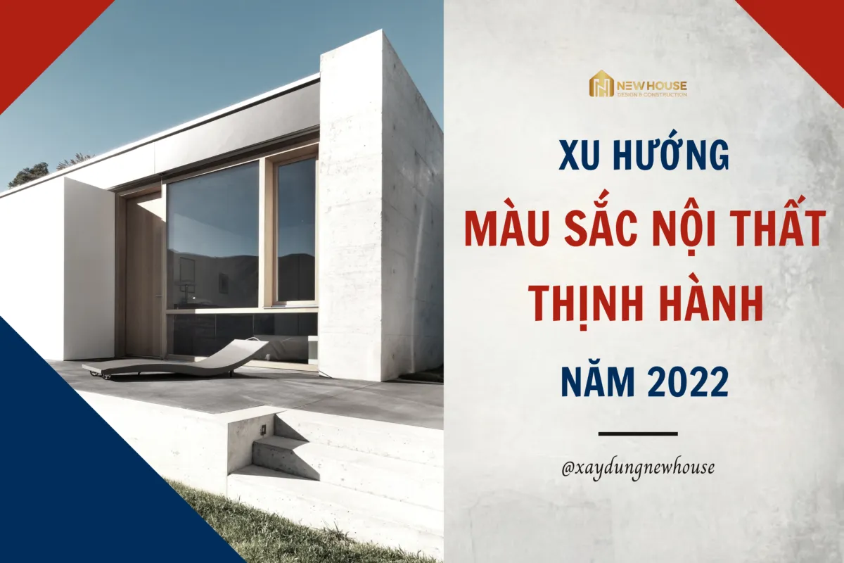 Xu Hướng Màu Sắc Nội Thất
