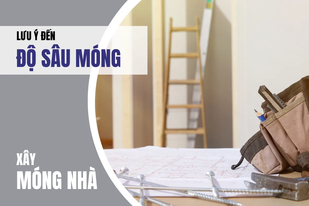 Xây Móng Nhà - Những Lưu Ý Không Thể Bỏ Qua 4 3 2.png