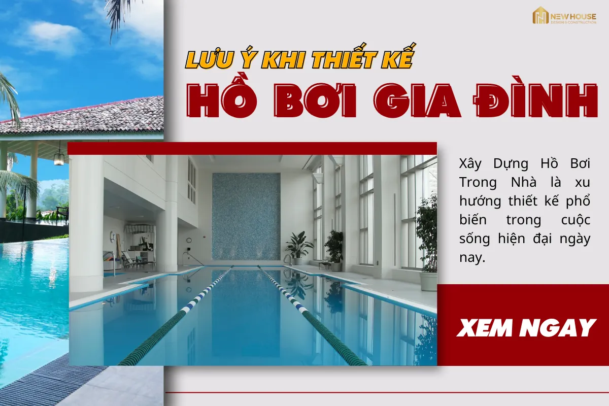 Xây Dựng Hồ Bơi Trong Nhà
